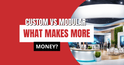 Custom Exhibition Stall vs Modular Stall: Cost, ROI & When to Choose What