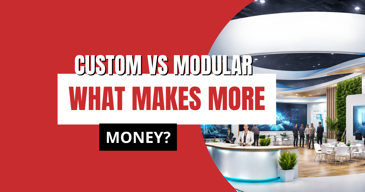 Custom Exhibition Stall vs Modular Stall: Cost, ROI & When to Choose What