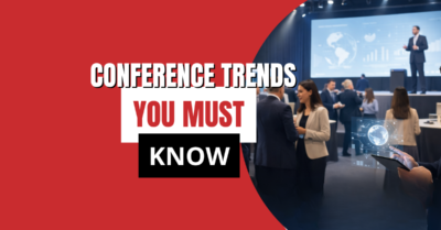 Business Conferences in 2026: Trends Shaping the Future of Corporate Networking Events