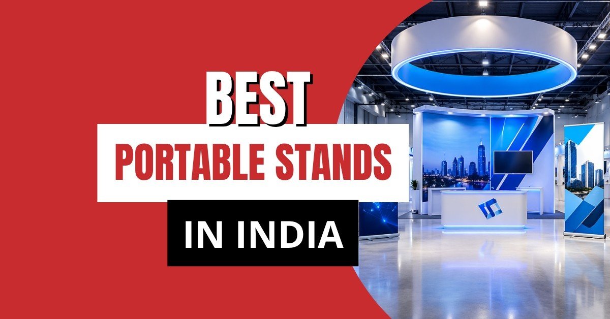 Top Portable Exhibition Stand Solutions for Indian Trade Shows