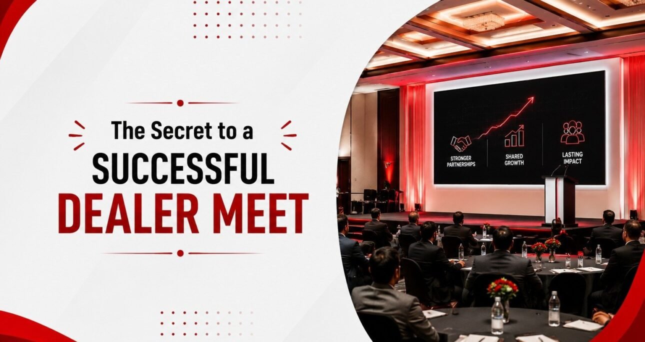 Corporate Dealer Meet Planning: How to Strengthen Partner Relationships
