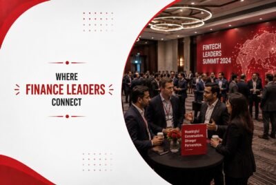 Fintech Conferences: Creating Stronger Networking Opportunities for Financial Leaders
